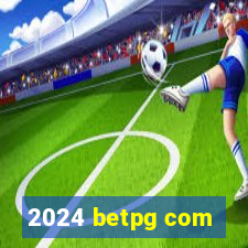 2024 betpg com